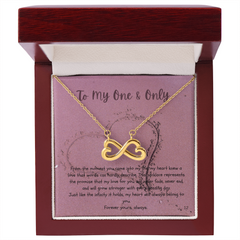 To My One & Only - Endless Love Infinity Necklace