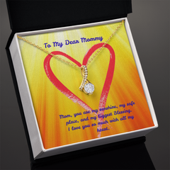 You Are My Sunshine - Alluring Beauty Necklace (for Mom)