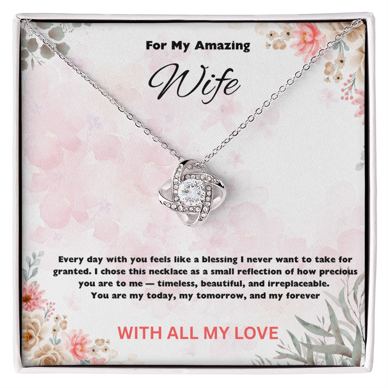 For My Amazing Wife - Love Knot Necklace