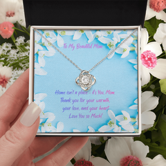 Home is My Mom - Love Knot necklace (for Mom)