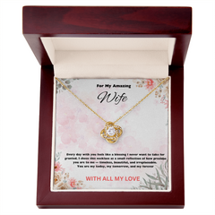 For My Amazing Wife - Love Knot Necklace