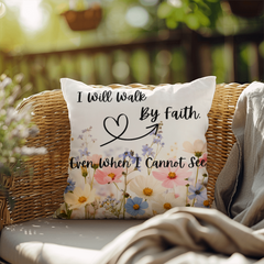 I Will Walk By Faith - Indoor/Outdoor Pillow