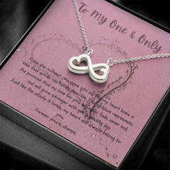 To My One & Only - Endless Love Infinity Necklace