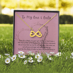 To My One & Only - Endless Love Infinity Necklace