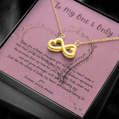 To My One & Only - Endless Love Infinity Necklace
