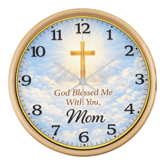 God Blessed me With You, Mom - Wood Frame 10" Clock