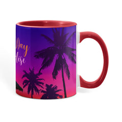 Another Day in Paradise - Color Accent Mug