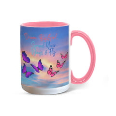 Dream Big Girl, Spread Your Wings & Fly - Color Accent Mug
