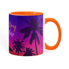 Another Day in Paradise - Color Accent Mug