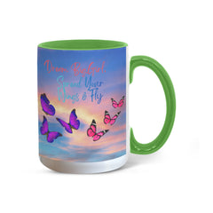 Dream Big Girl, Spread Your Wings & Fly - Color Accent Mug