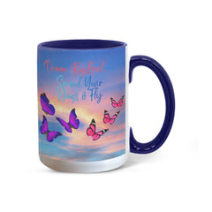 Dream Big Girl, Spread Your Wings & Fly - Color Accent Mug