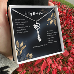 Believe in Yourself - Graduation Name Necklace for the  Son