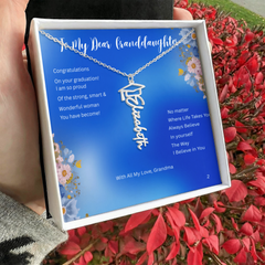 Believe in Yourself - Graduation Name Necklace for Granddaughter