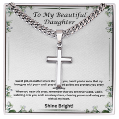 Shine Bright - Artisan Cross with Cuban Link Chain for Daughter