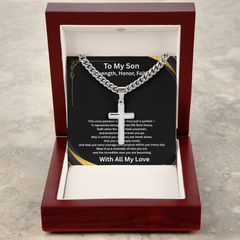 Strength, Honor, Faith - Artisan Cross with Cuban Link Chain for Son